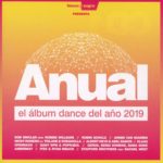 Anual El Álbum Dance Del Año 2019 Blanco Y Negro Music