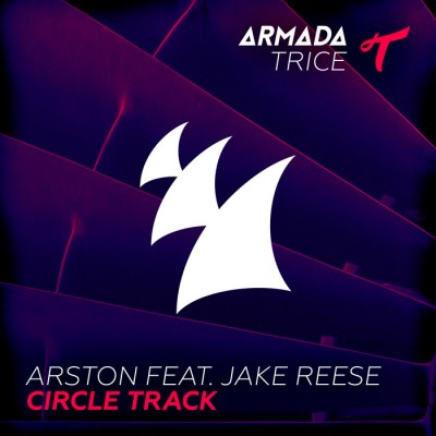 Arston Feat. Jake Reese – Circle Track