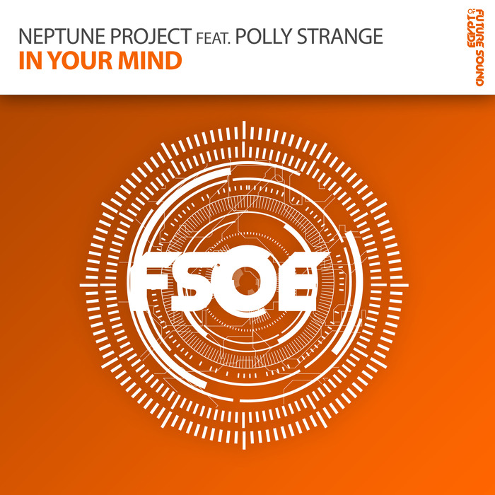 Neptune Project Feat. Polly Strange – In Your Mind