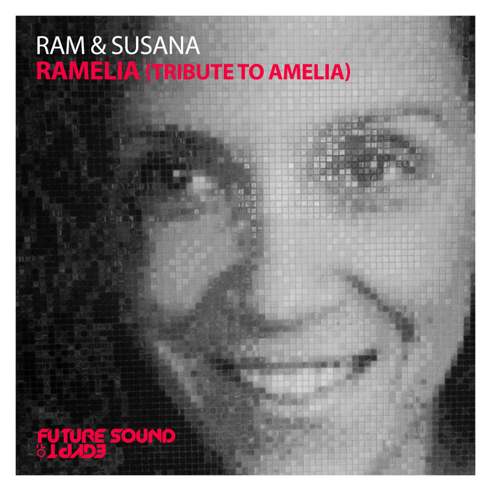 Ram And Susana – RAMelia [Tribute To Amelia]