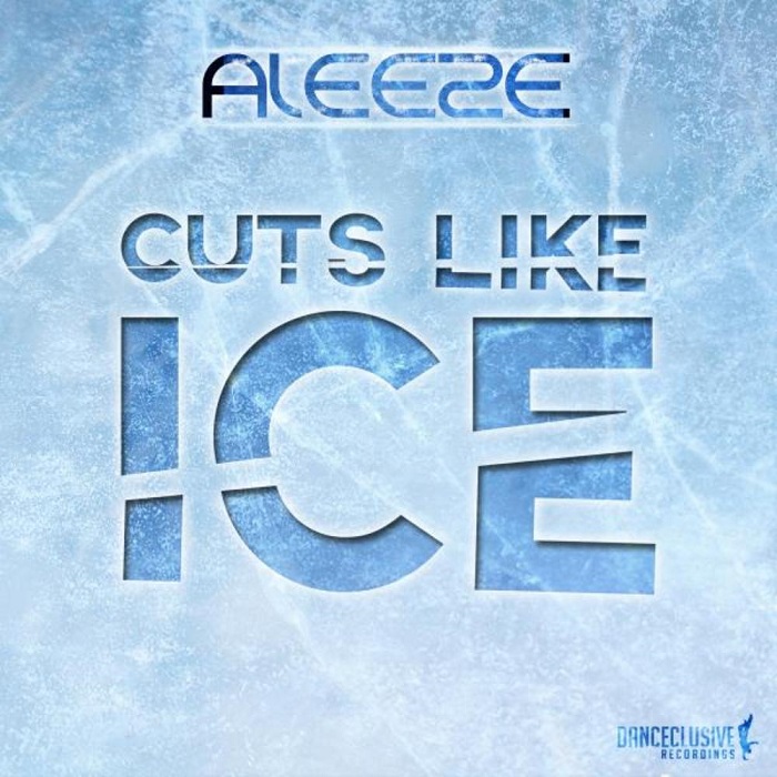 Aleeze – Cuts like Ice