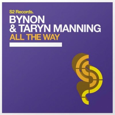Bynon And Taryn Manning – All The Way