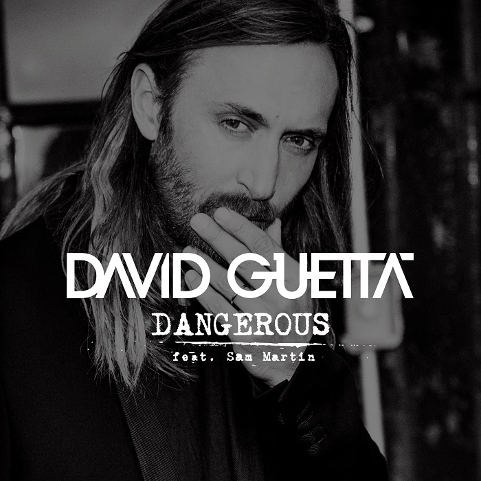 David Guetta Feat. Sam Martin – Dangerous