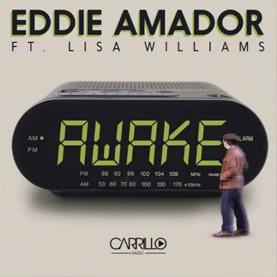 Eddie Amador Feat. Lisa Williams – Awake