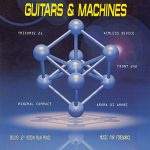Guitars & Machines 1995 Blanco Y Negro