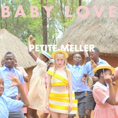 Petite Meller – Baby Love