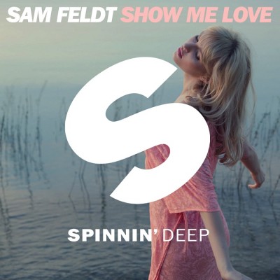 Sam Feldt – Show Me Love