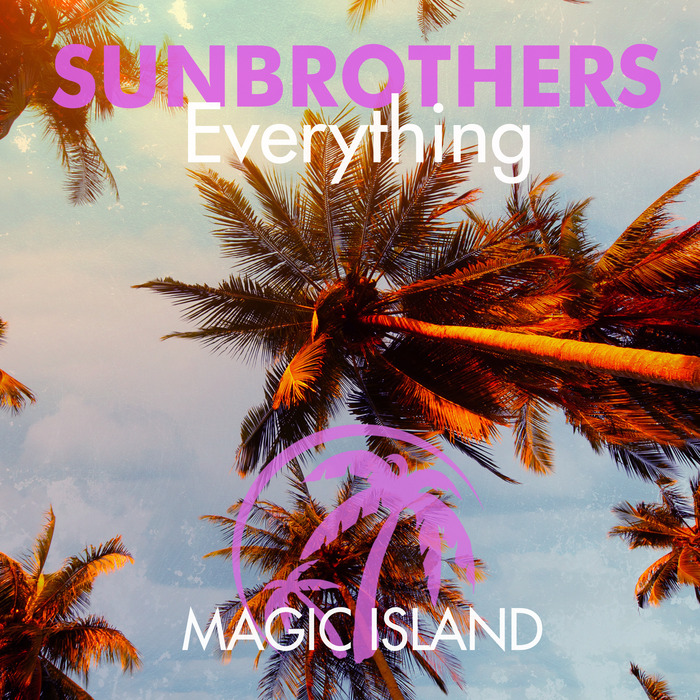 Sunbrothers – Everything