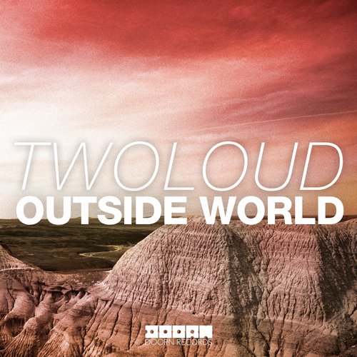 Twoloud – Outside World