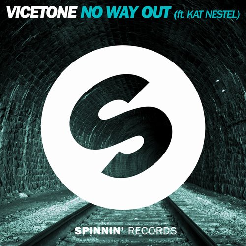 Vicetone Feat. Kat Nestel – No Way Out
