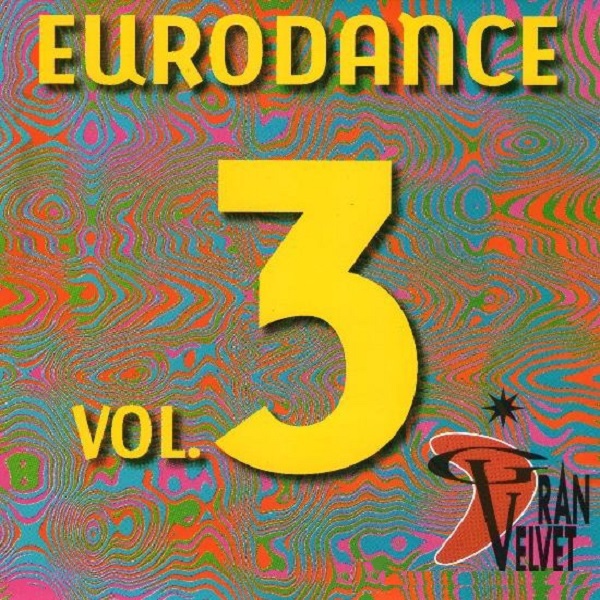 Gran Velvet – Eurodance Vol. 3