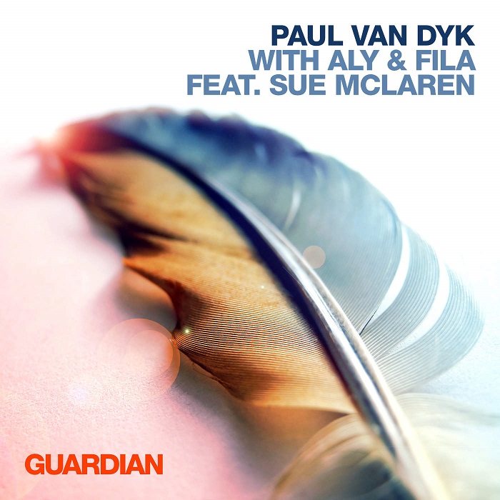 Paul Van Dyk With Aly And Fila Feat. Sue McLaren – Guardian