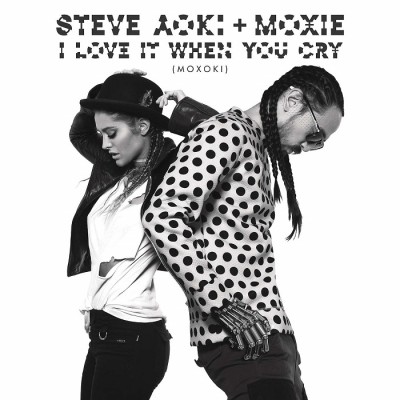 Steve Aoki And Moxie Raia – I Love It When You Cry [Moxoki]