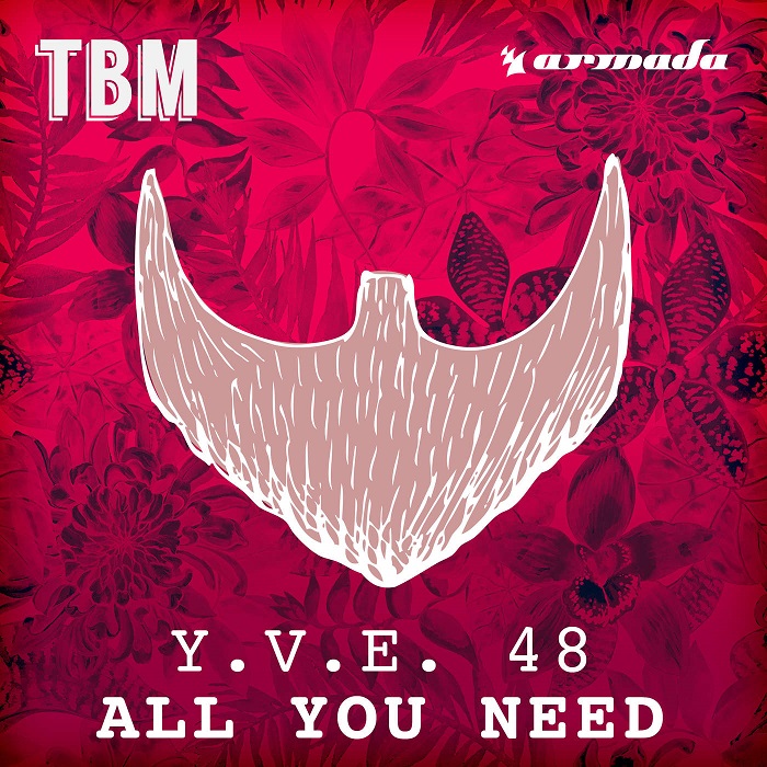 Y.V.E. 48 – All You Need