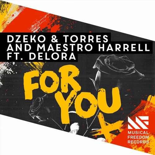 Dzeko And Torres And Maestro Harrell Feat. Delora – For You
