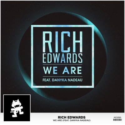 Rich Edwards Feat. Danyka Nadeau – We Are