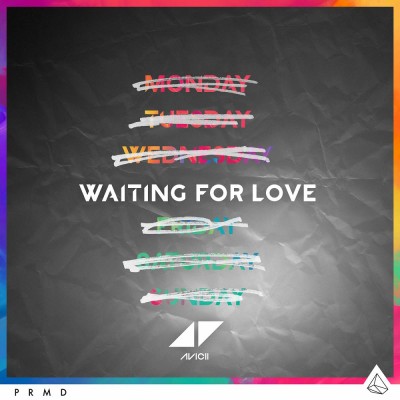 Avicii – Waiting For Love