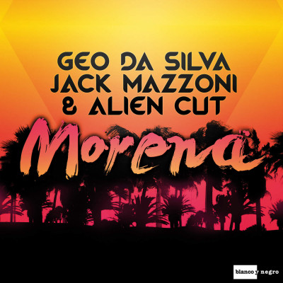 Geo Da Silva, Jack Mazzoni And Alien Cut – Morena