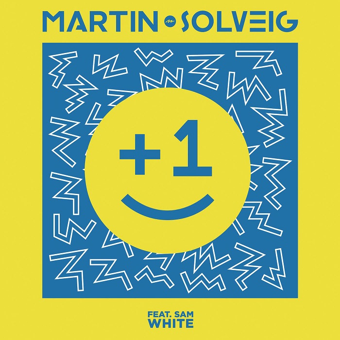 Martin Solveig Feat. Sam White – +1