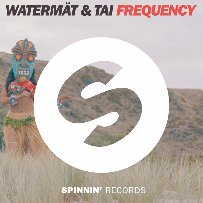 Watermät And Tai – Frequency