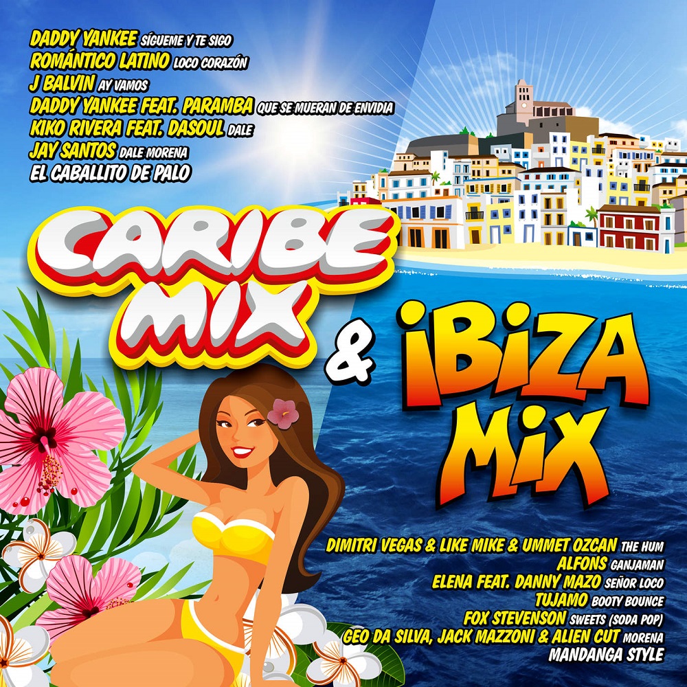 Caribe Mix 2015 + Ibiza Mix 2015