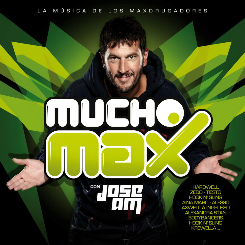 Mucho Max Con José AM – La Música De Los Maxdrugadores