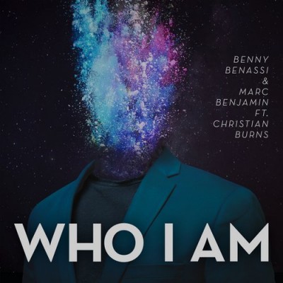 Benny Benassi And Marc Benjamin Feat. Christian Burns – Who I Am