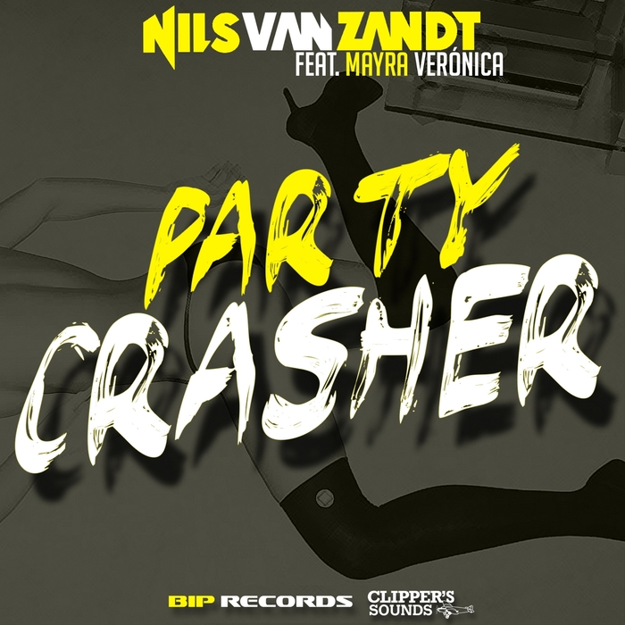 Nils Van Zandt Feat. Mayra Veronica – Party Crasher