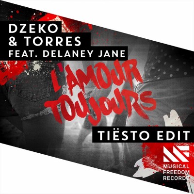 Dzeko And Torres Feat. Delaney Jane – L’Amour Toujours
