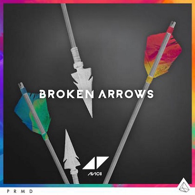 Avicii – Broken Arrows