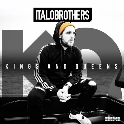 Italobrothers – Kings And Queens