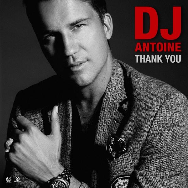 DJ Antoine – Thank You