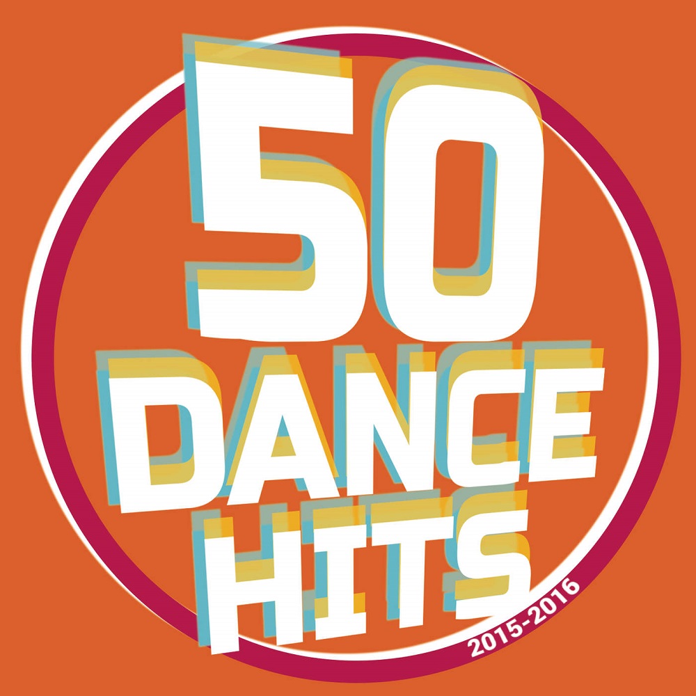 50 Dance Hits 2016
