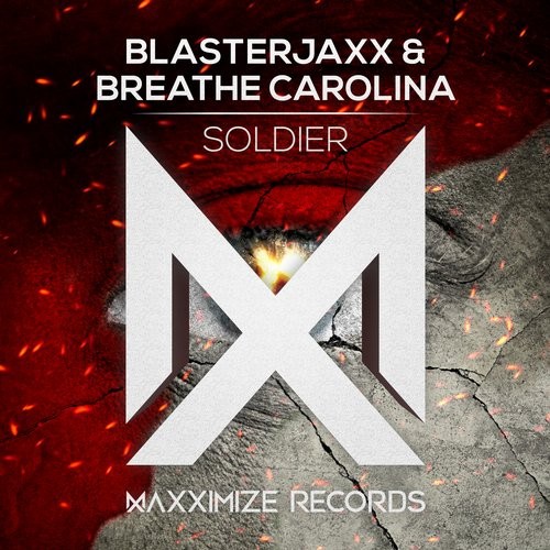 Blasterjaxx And Breathe Carolina – Soldier