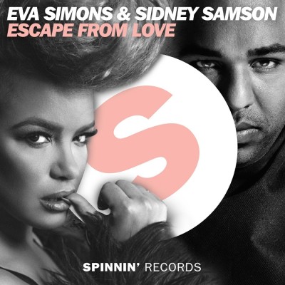 Eva Simons And Sidney Samson – Escape From Love