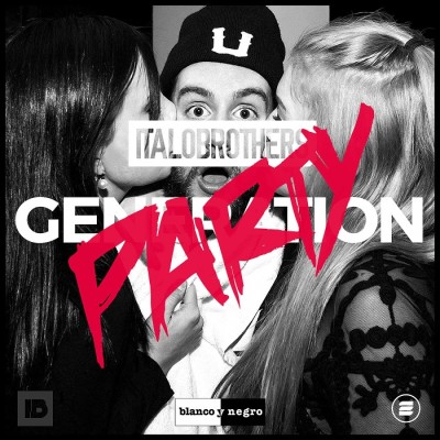Italobrothers – Generation Party