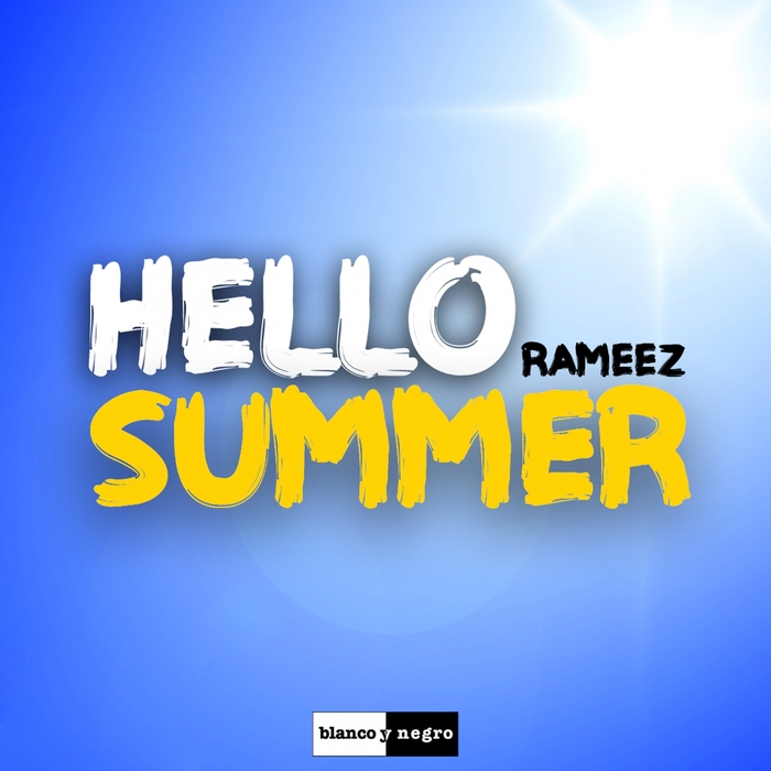Rameez – Hello Summer