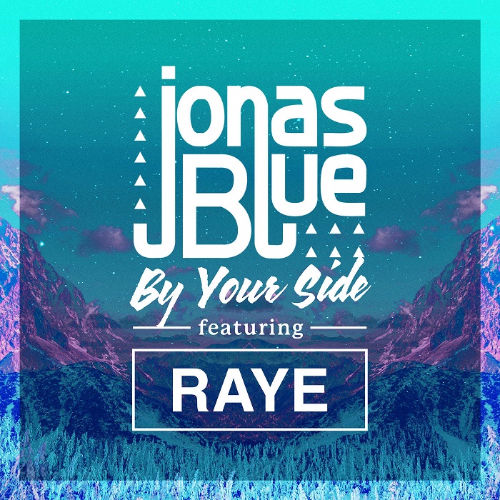 Jonas Blue Feat. Raye – By Your Side