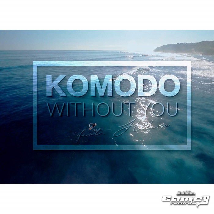 Komodo Feat. Helena – Without You
