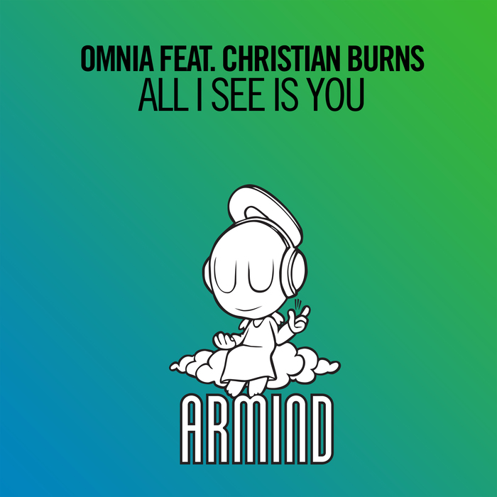 Omnia Feat. Christian Burns – All I See Is You