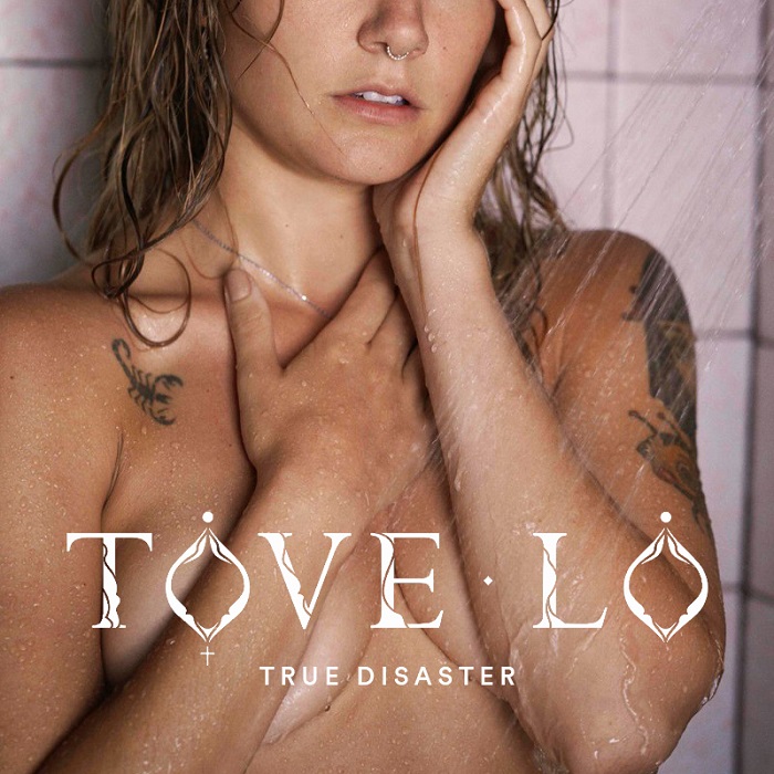 Tove Lo – True Disaster