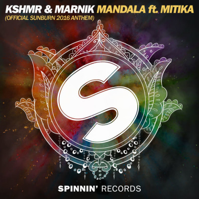 KSHMR And Marnik Feat. Mitika – Mandala [Official Sunburn 2016 Anthem]