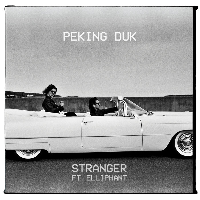 Peking Duk Feat. Elliphant – Stranger