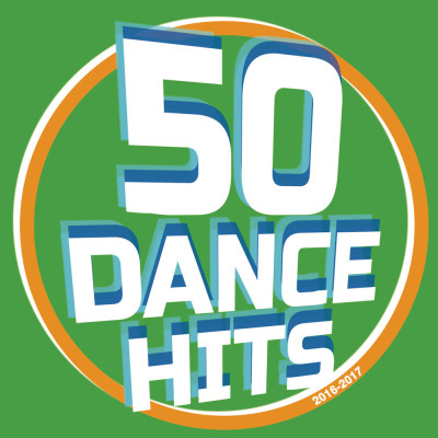 50 Dance Hits 2017