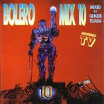 Bolero Mix 10 Blanco Y Negro Music 1994
