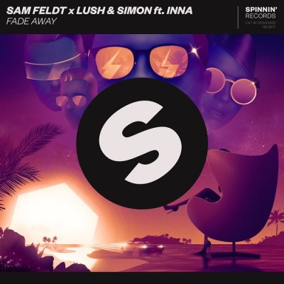 Sam Feldt X Lush And Simon Feat. Inna – Fade Away