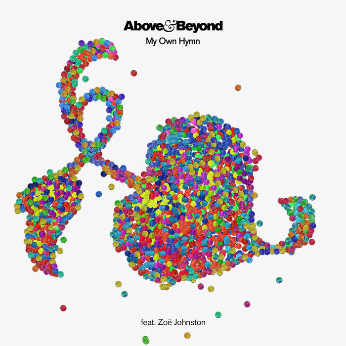 Above And Beyond Feat. Zoë Johnston – My Own Hymn