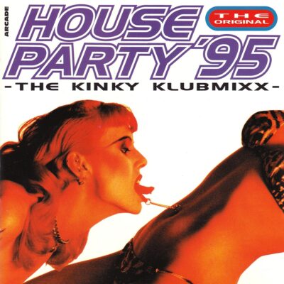 House Party ’95 – The Kinky Klubmixx