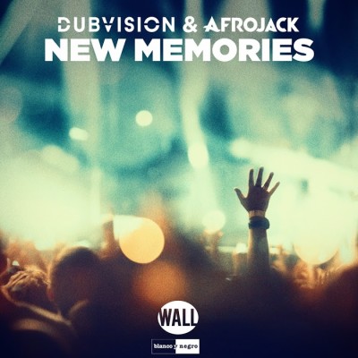 DubVision And Afrojack – New Memories
