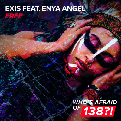 Exis Feat. Enya Angel – Free